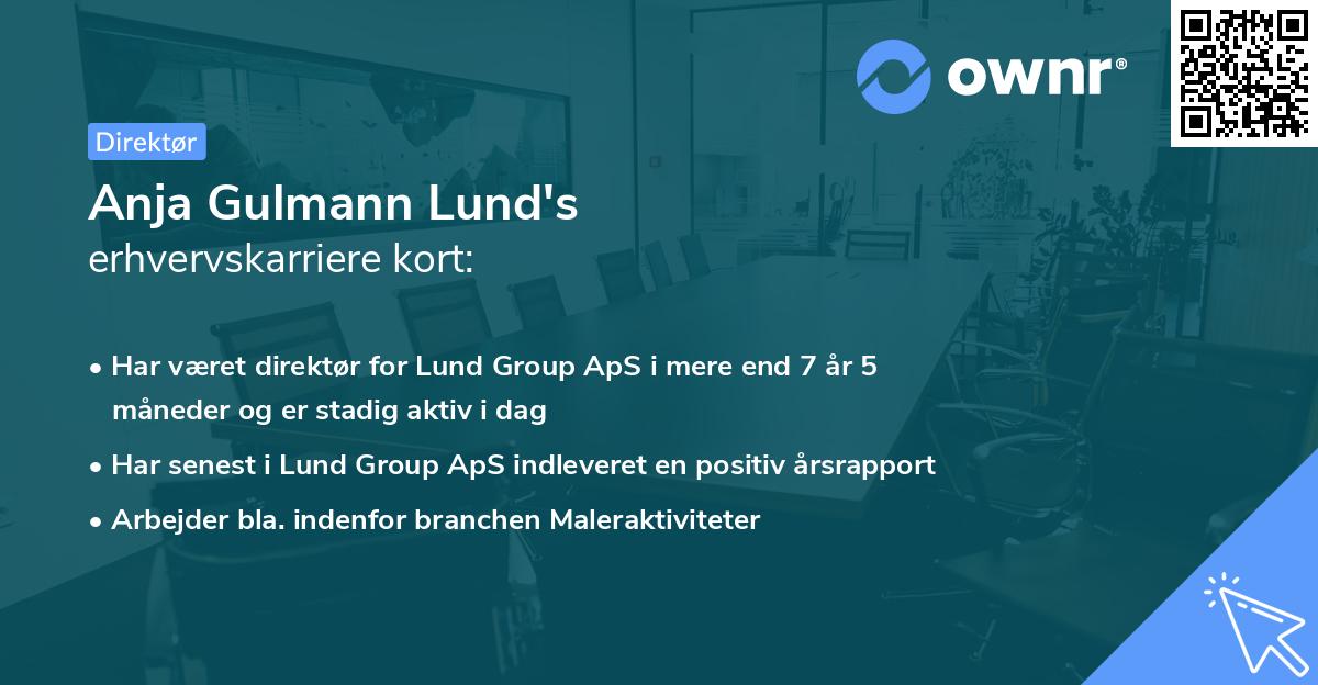 Anja Gulmann Lund's erhvervskarriere kort