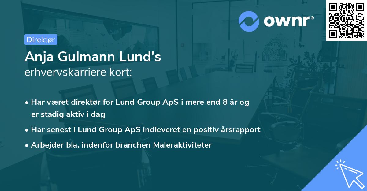 Anja Gulmann Lund's erhvervskarriere kort