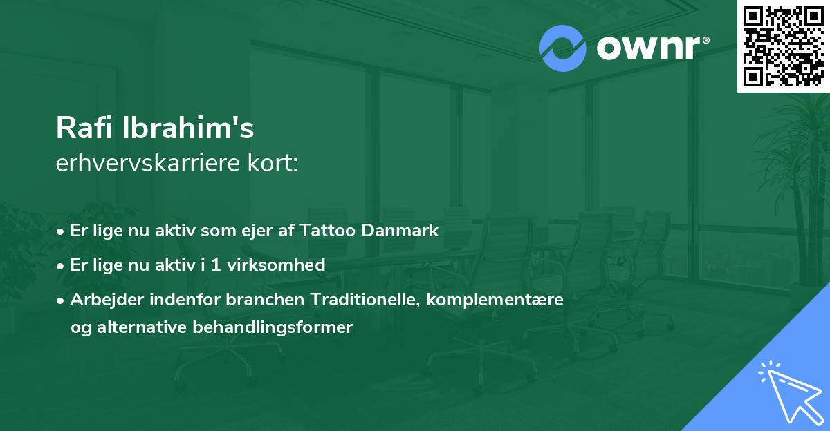 Rafi Ibrahim's erhvervskarriere kort