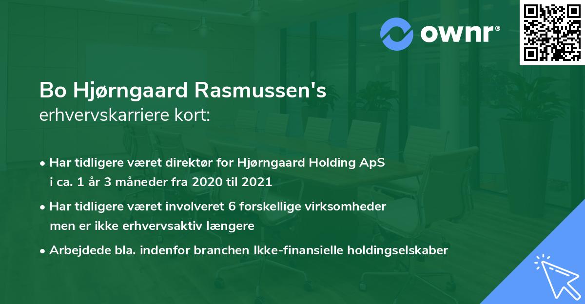 Bo Hjørngaard Rasmussen's erhvervskarriere kort