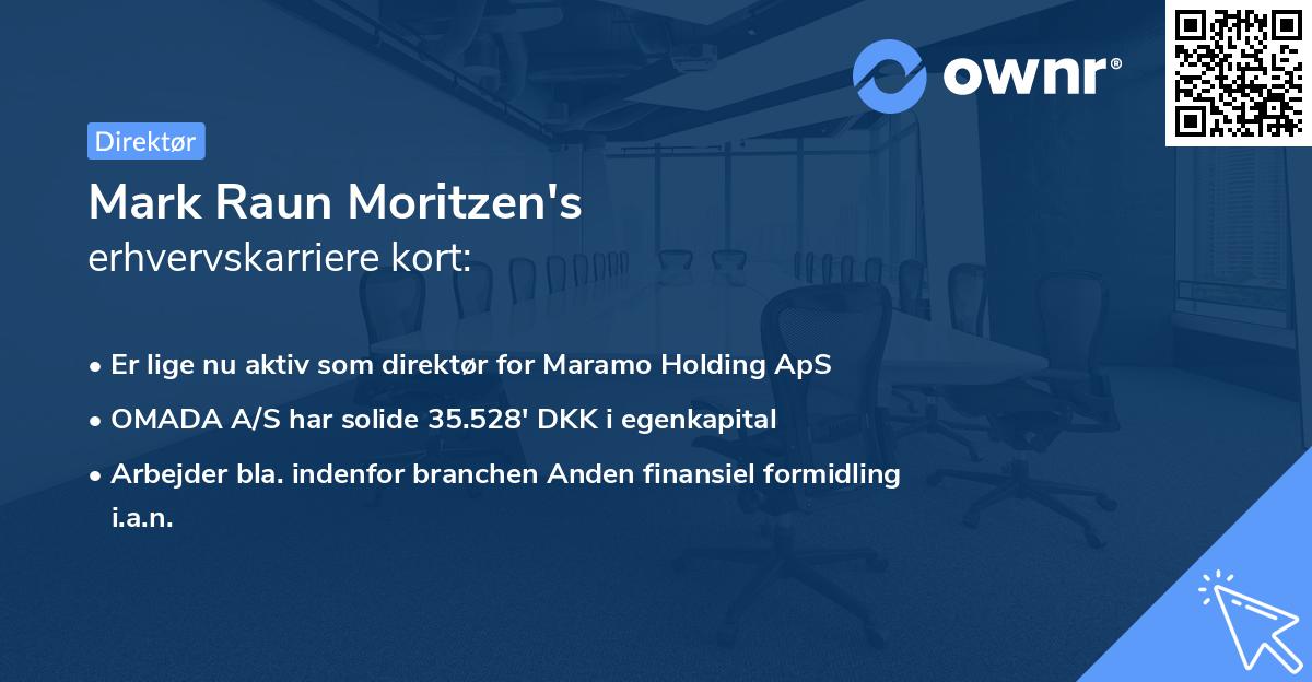 Mark Raun Moritzen's erhvervskarriere kort