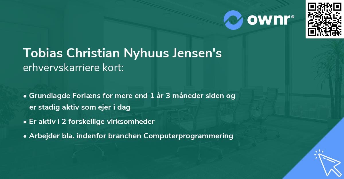 Tobias Christian Nyhuus Jensen's erhvervskarriere kort