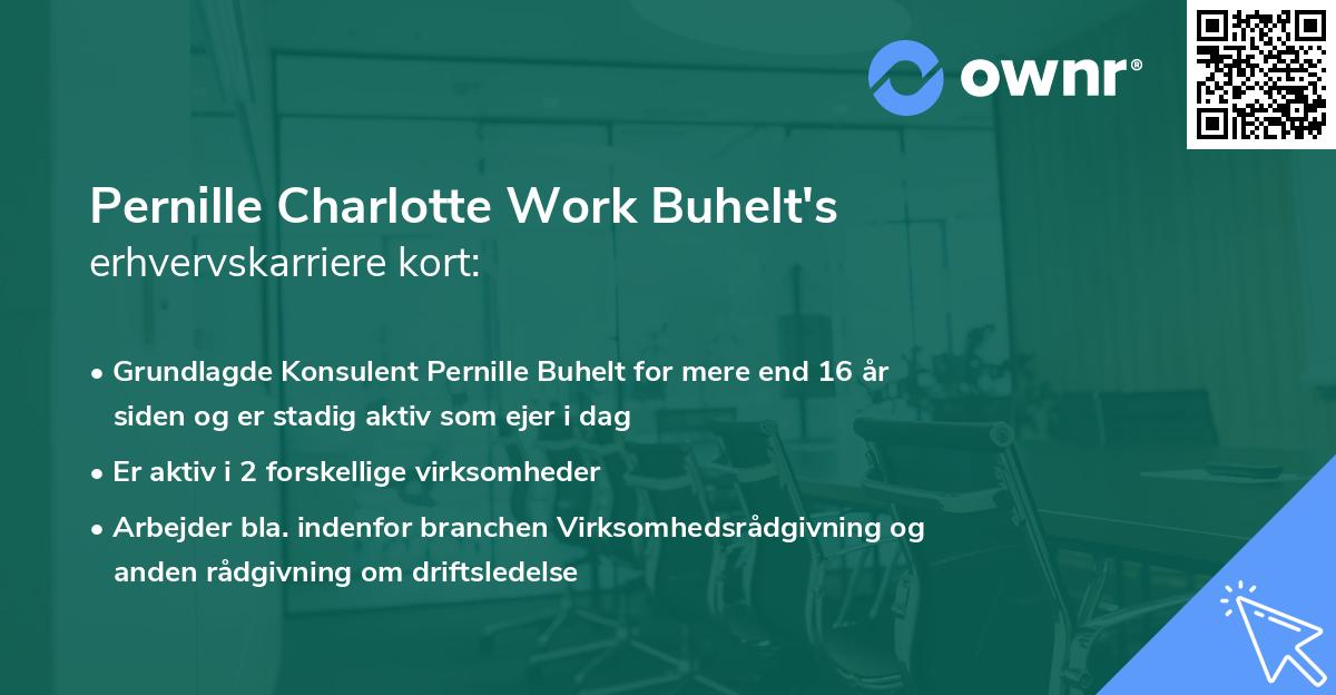 Pernille Charlotte Work Buhelt's erhvervskarriere kort