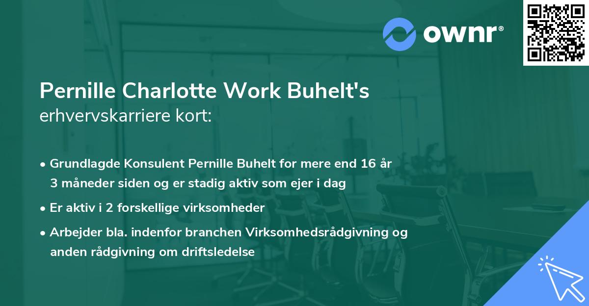 Pernille Charlotte Work Buhelt's erhvervskarriere kort