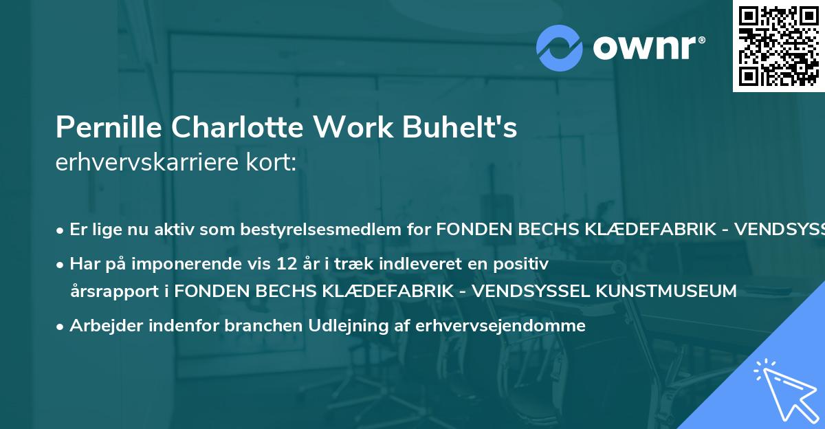 Pernille Charlotte Work Buhelt's erhvervskarriere kort