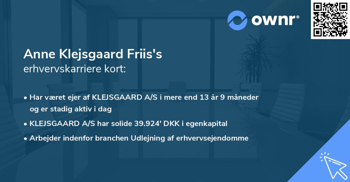 Anne Klejsgaard Friis's erhvervskarriere kort