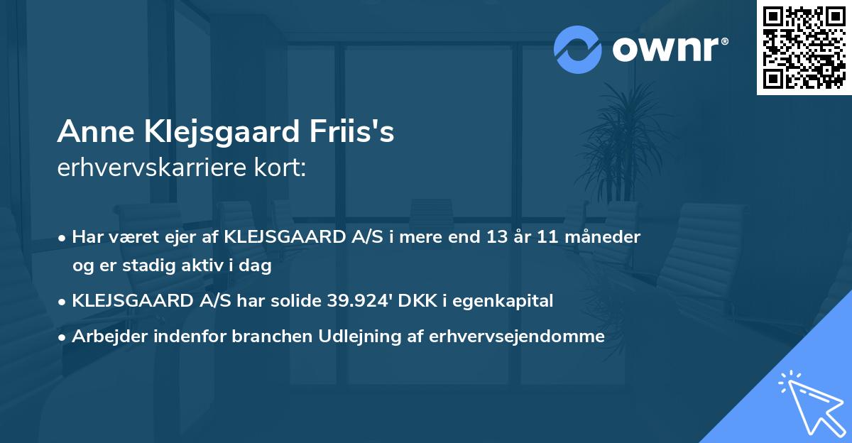 Anne Klejsgaard Friis's erhvervskarriere kort