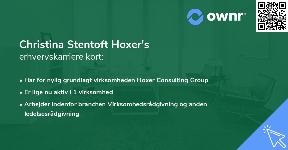 Christina Stentoft Hoxer's erhvervskarriere kort