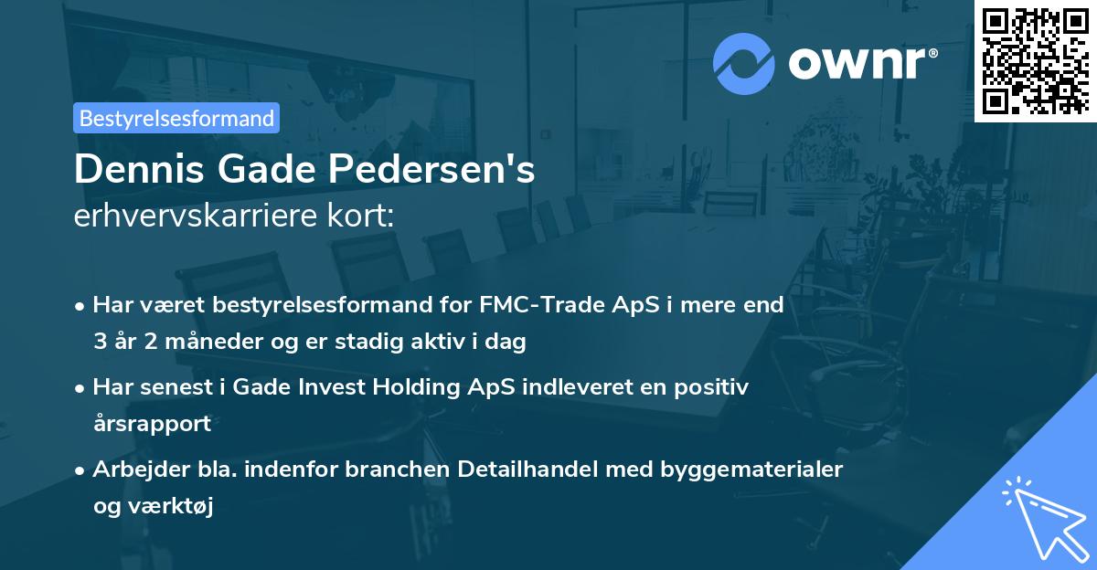 Dennis Gade Pedersen's erhvervskarriere kort