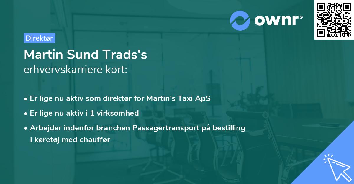 Martin Sund Trads's erhvervskarriere kort