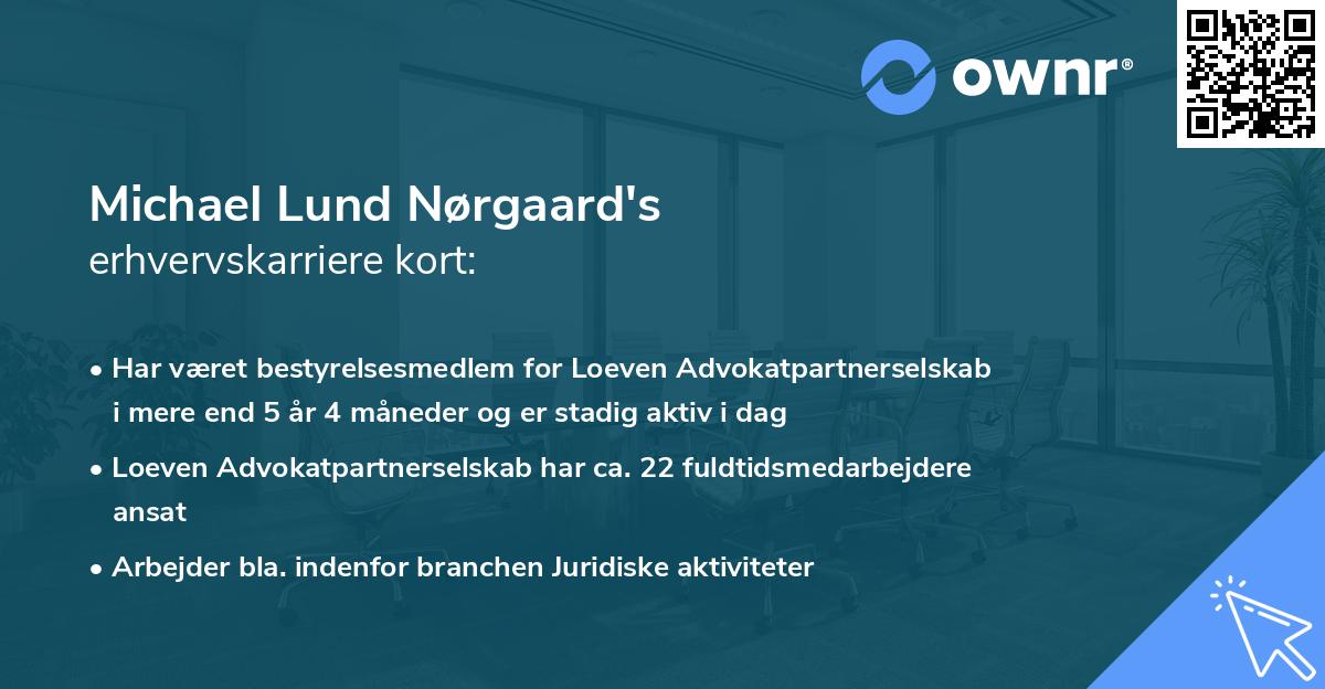 Michael Lund Nørgaard's erhvervskarriere kort