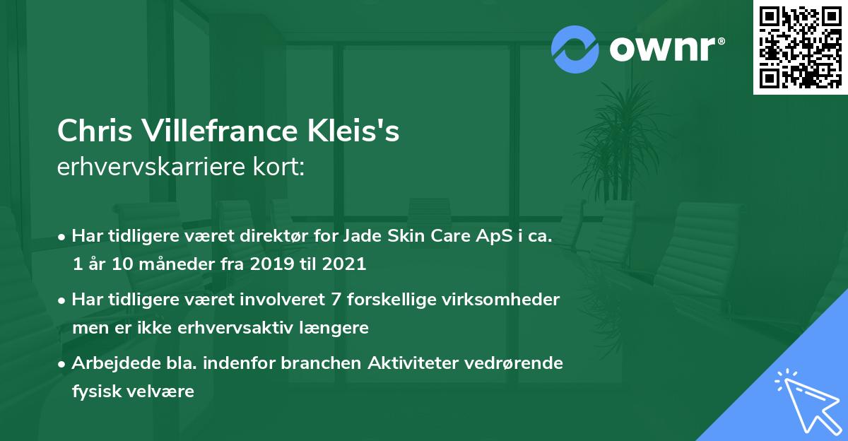 Chris Villefrance Kleis's erhvervskarriere kort