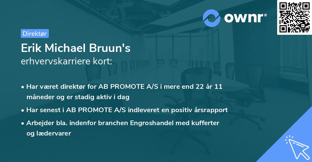 Erik Michael Bruun's erhvervskarriere kort