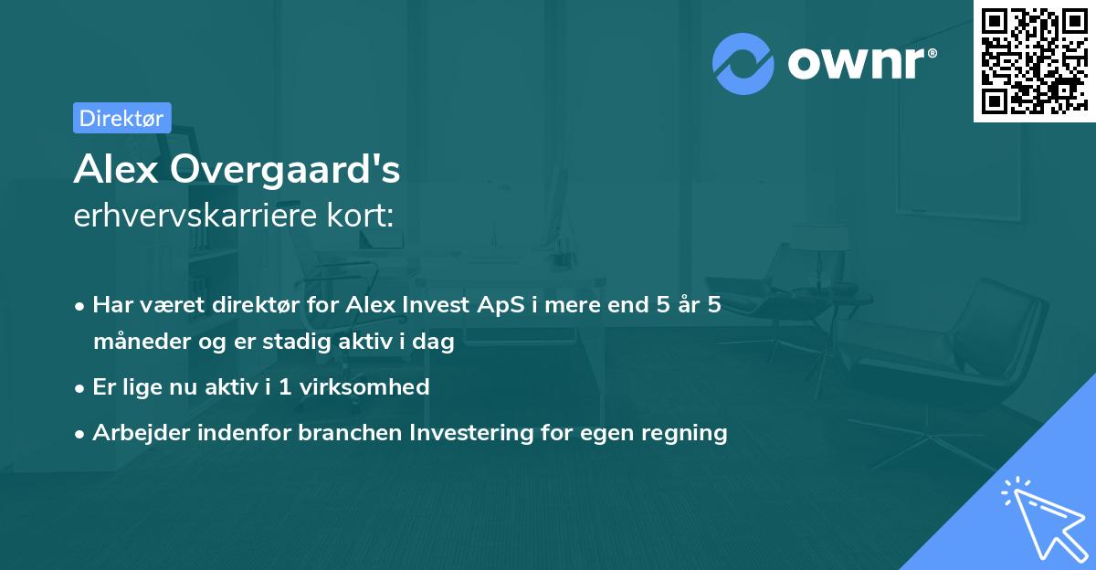 Alex Overgaard's erhvervskarriere kort