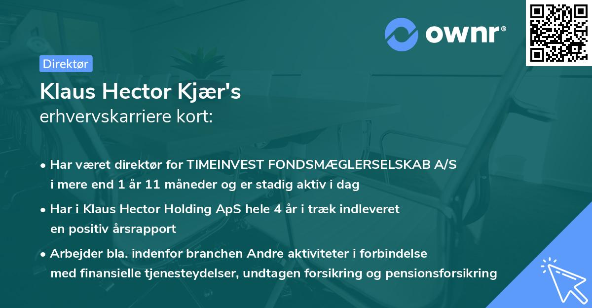 Klaus Hector Kjær's erhvervskarriere kort