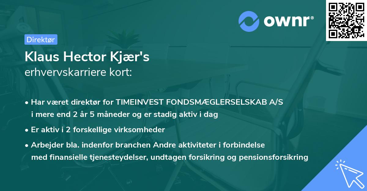 Klaus Hector Kjær's erhvervskarriere kort