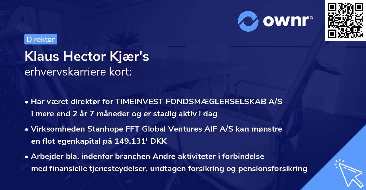 Klaus Hector Kjær's erhvervskarriere kort