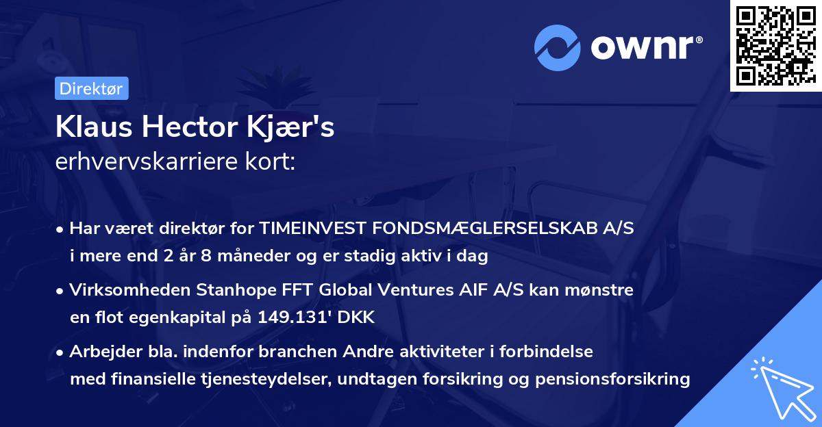 Klaus Hector Kjær's erhvervskarriere kort