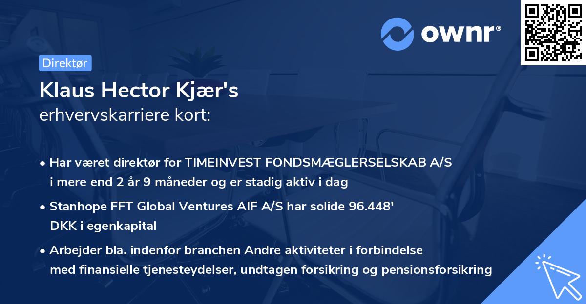 Klaus Hector Kjær's erhvervskarriere kort