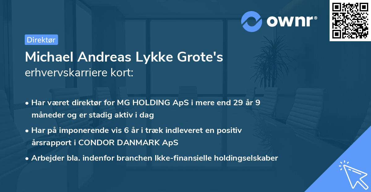 Michael Andreas Lykke Grote's erhvervskarriere kort