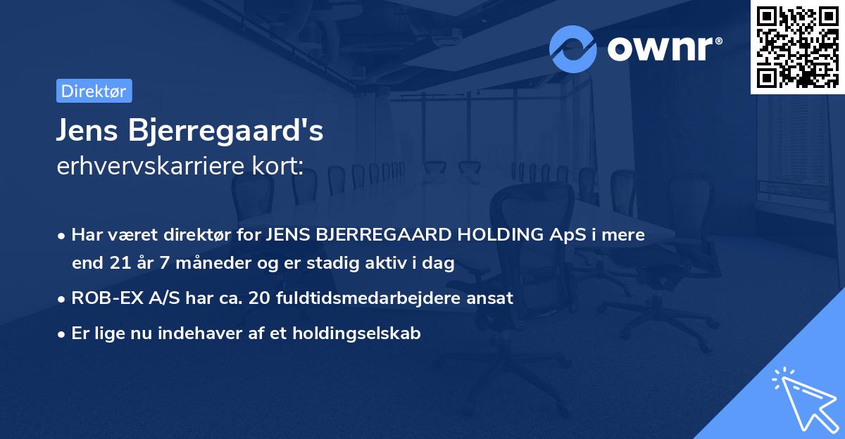 Jens Bjerregaard's erhvervskarriere kort