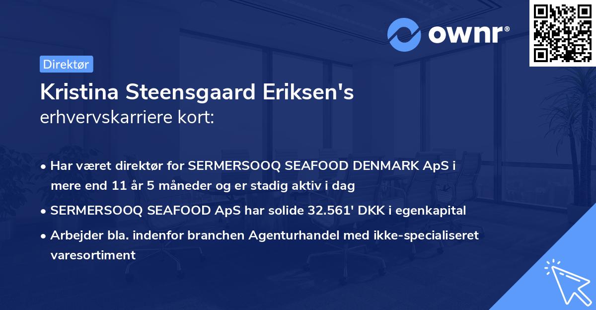 Kristina Steensgaard Eriksen's erhvervskarriere kort
