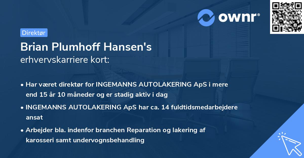 Brian Plumhoff Hansen's erhvervskarriere kort
