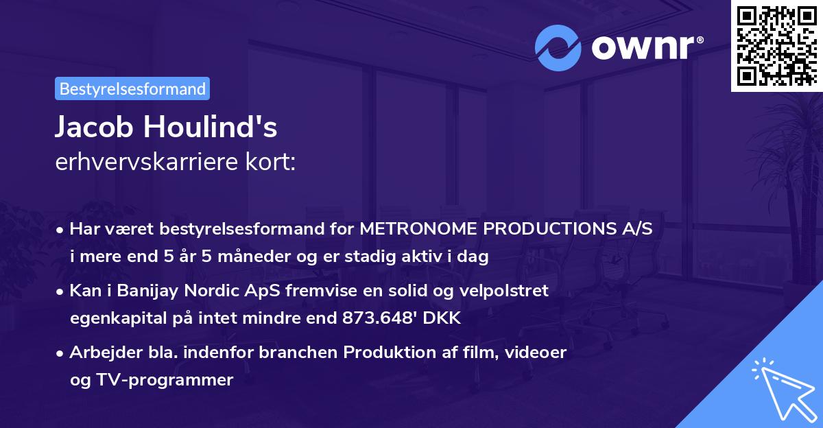 Jacob Houlind's erhvervskarriere kort
