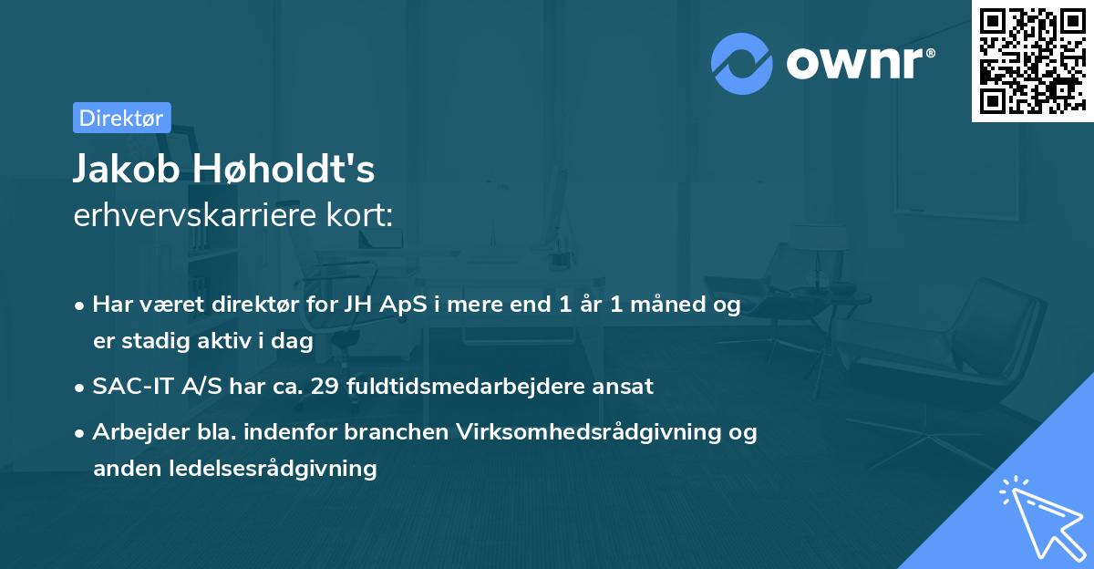 Jakob Høholdt's erhvervskarriere kort