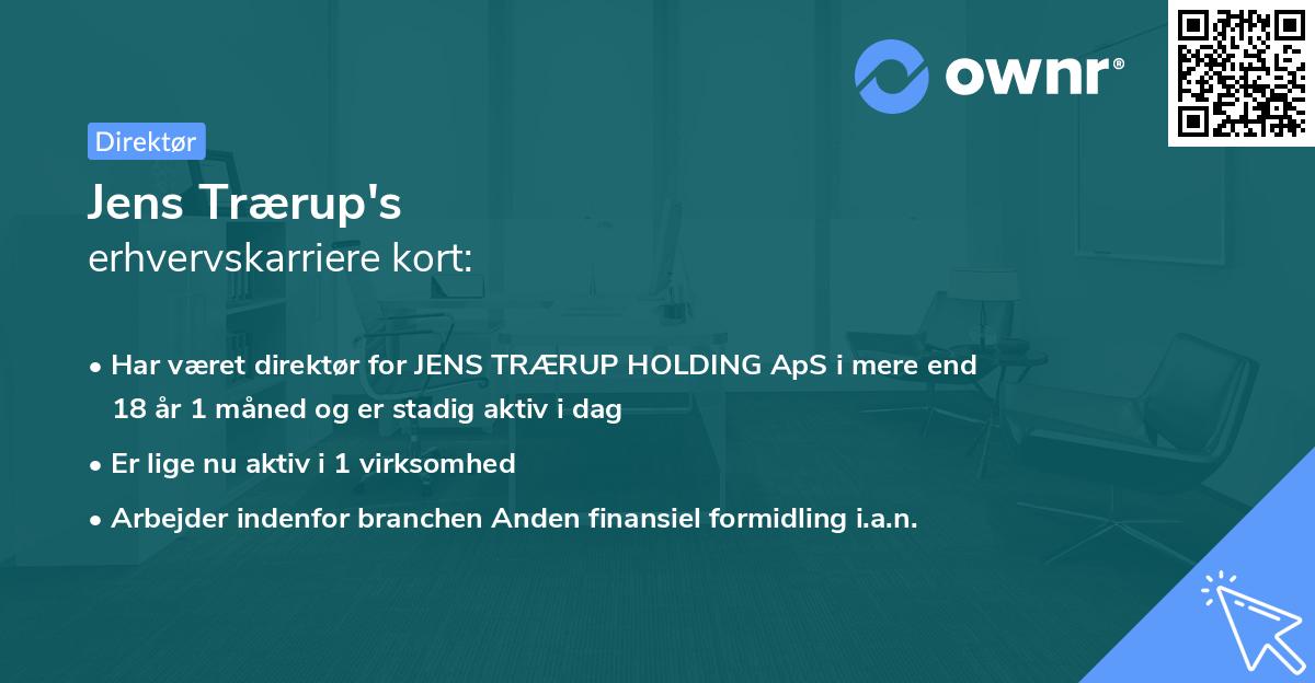 Jens Trærup's erhvervskarriere kort