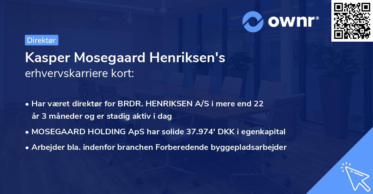 Kasper Mosegaard Henriksen's erhvervskarriere kort