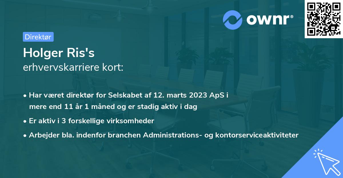 Holger Ris's erhvervskarriere kort