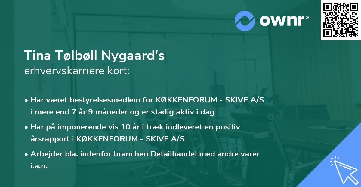 Tina Tølbøll Nygaard's erhvervskarriere kort