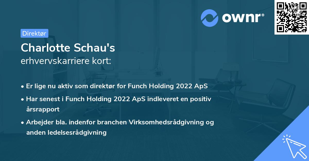 Charlotte Schau's erhvervskarriere kort