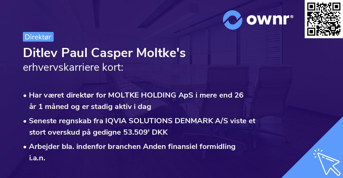 Ditlev Paul Casper Moltke's erhvervskarriere kort