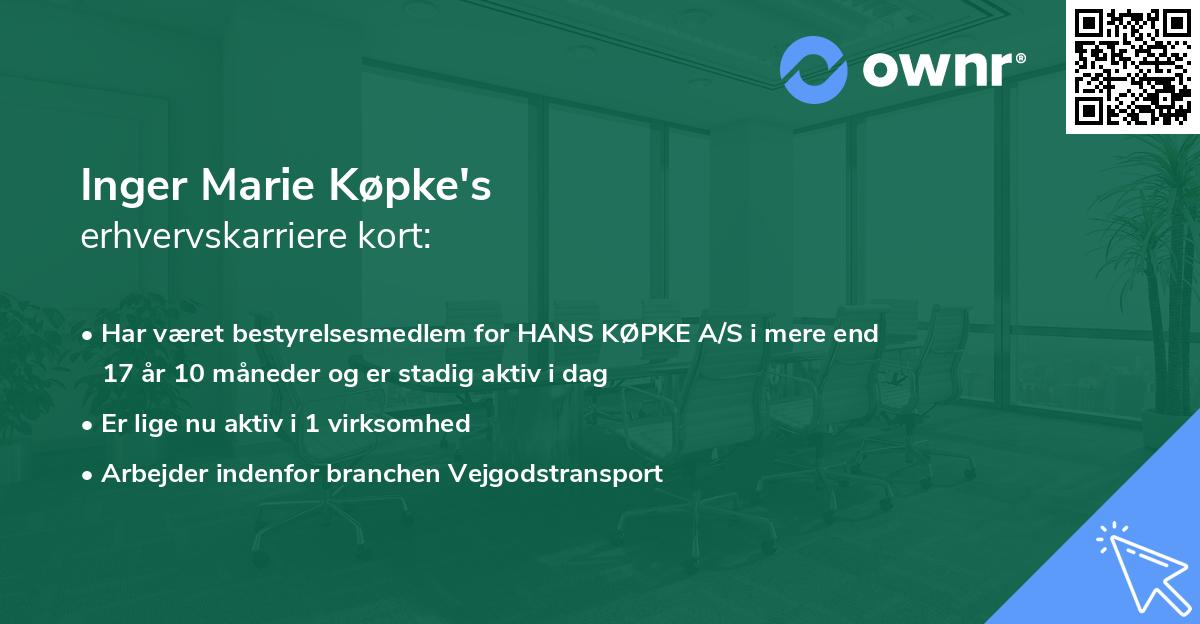 Inger Marie Køpke's erhvervskarriere kort