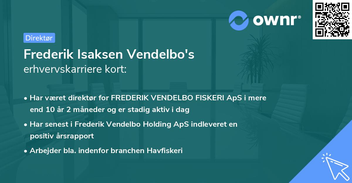 Frederik Isaksen Vendelbo's erhvervskarriere kort