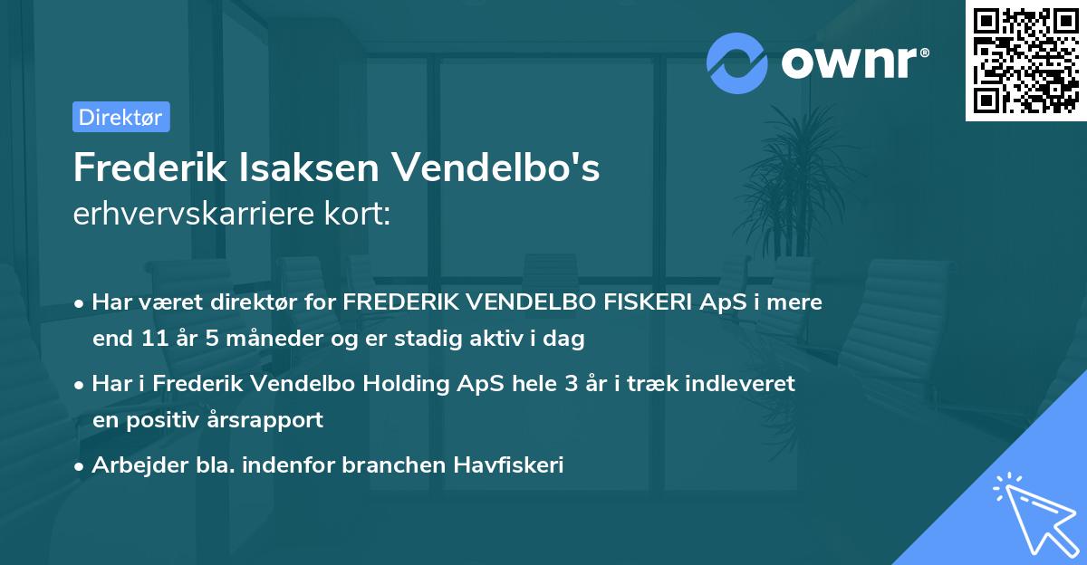 Frederik Isaksen Vendelbo's erhvervskarriere kort