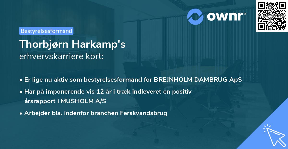 Thorbjørn Harkamp's erhvervskarriere kort
