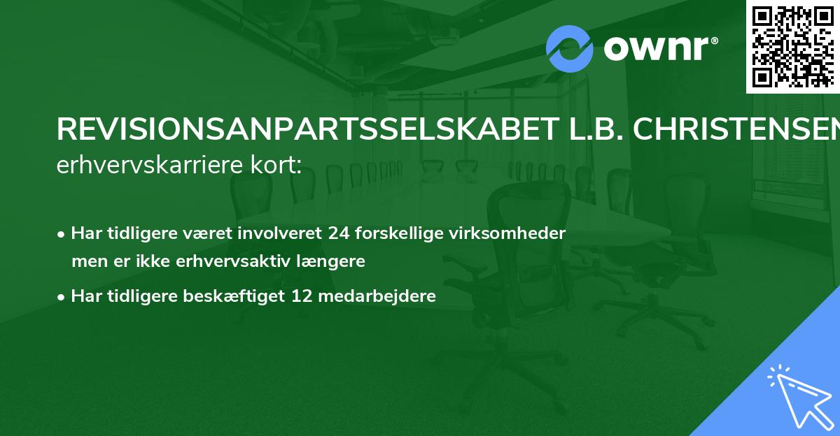 REVISIONSANPARTSSELSKABET L.B. CHRISTENSEN's erhvervskarriere kort