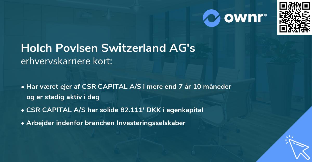 Holch Povlsen Switzerland AG's erhvervskarriere kort
