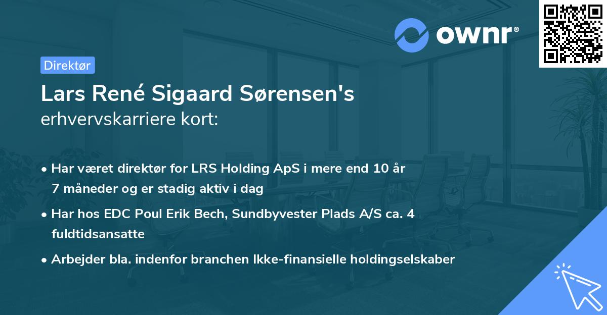 Lars René Sigaard Sørensen's erhvervskarriere kort
