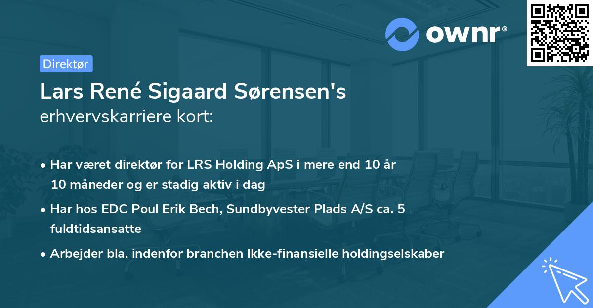 Lars René Sigaard Sørensen's erhvervskarriere kort