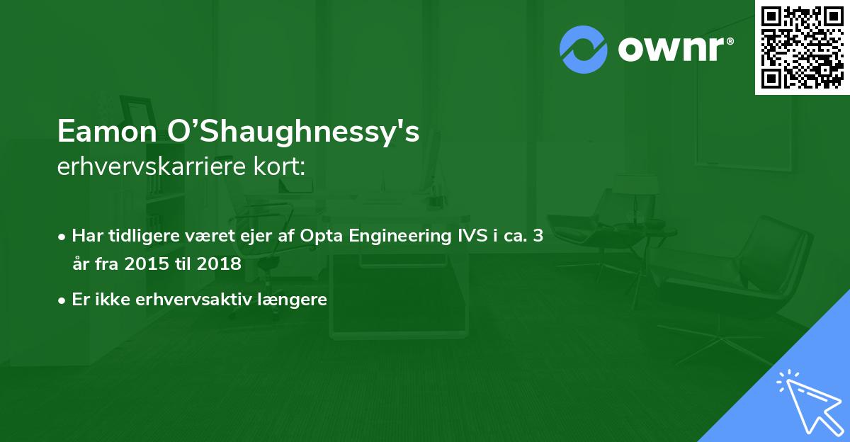 Eamon O’Shaughnessy's erhvervskarriere kort