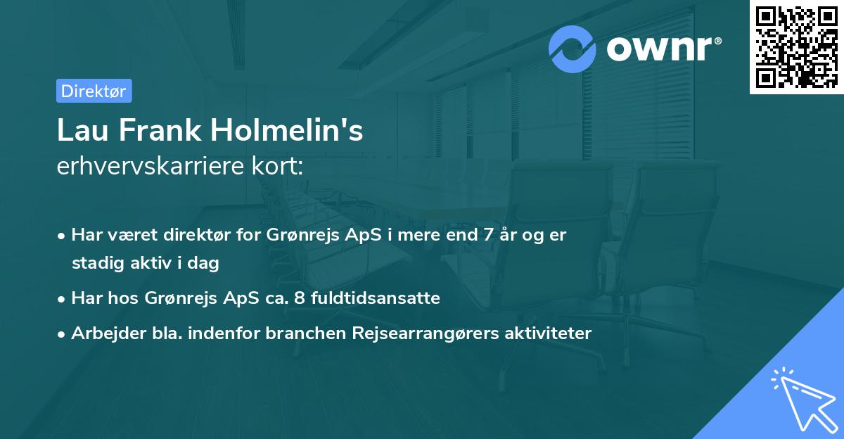Lau Frank Holmelin's erhvervskarriere kort