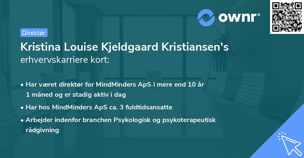 Kristina Louise Kjeldgaard Kristiansen's erhvervskarriere kort