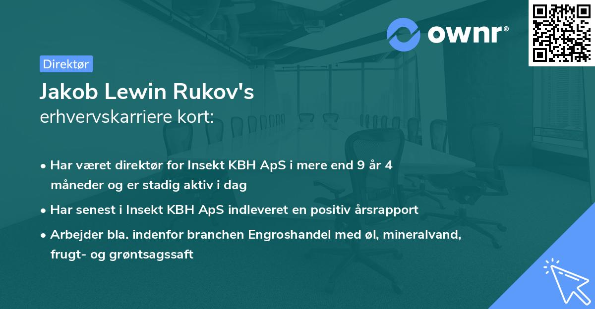 Jakob Lewin Rukov's erhvervskarriere kort