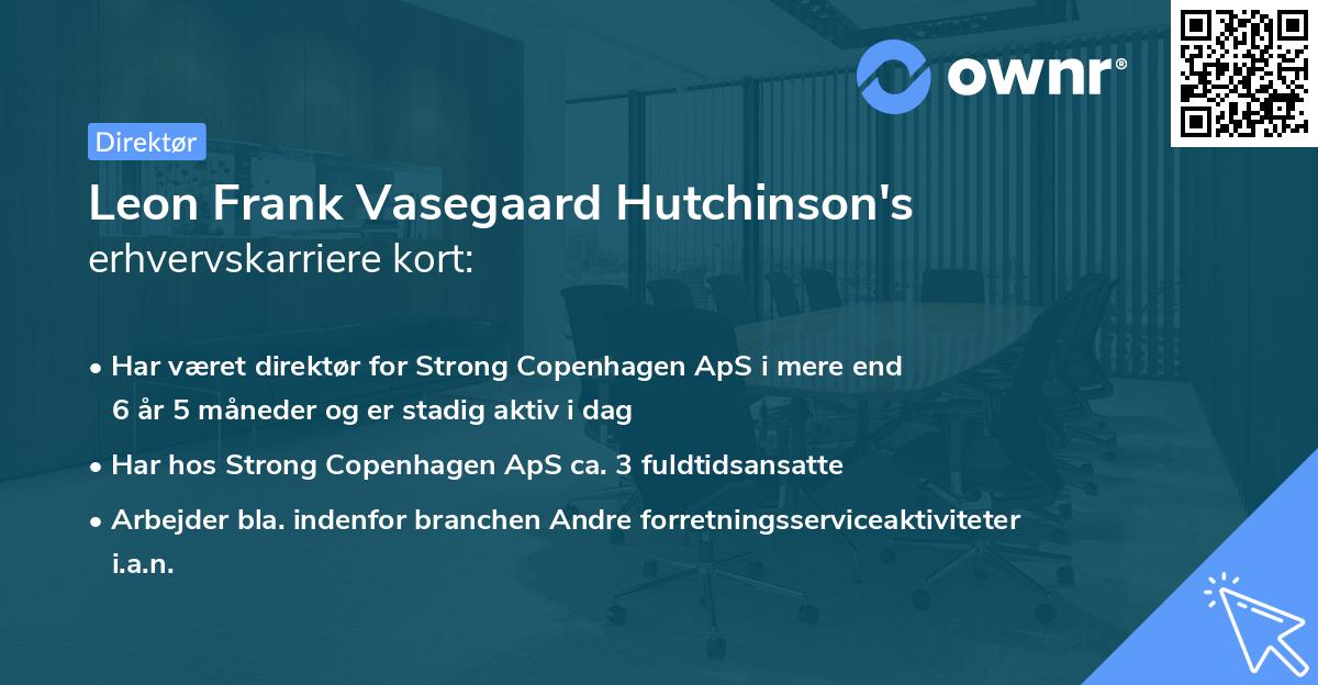 Leon Frank Vasegaard Hutchinson's erhvervskarriere kort