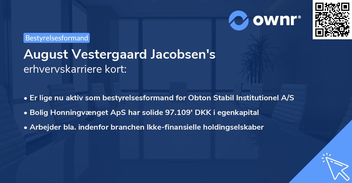 August Vestergaard Jacobsen's erhvervskarriere kort