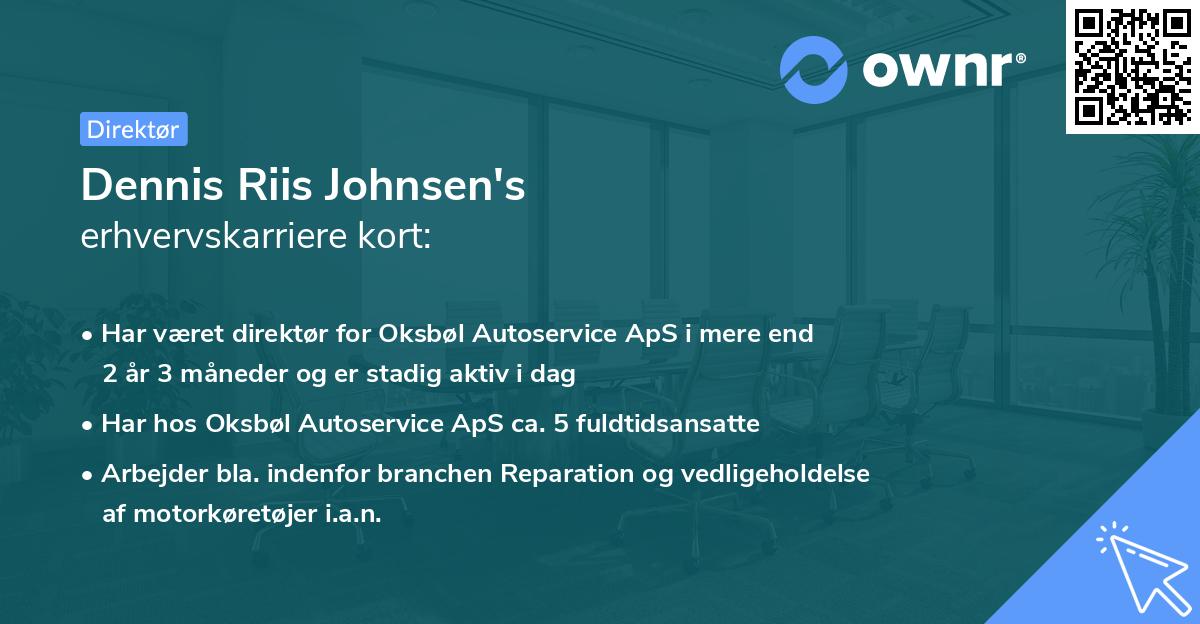 Dennis Riis Johnsen's erhvervskarriere kort